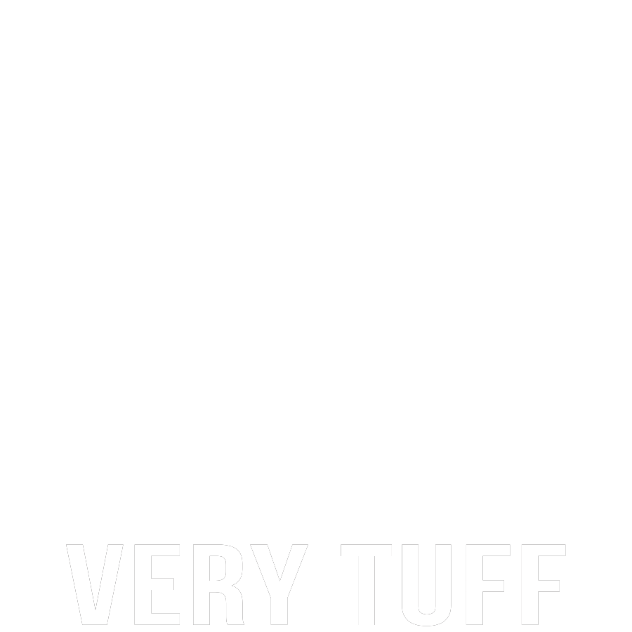 VERY TUFF